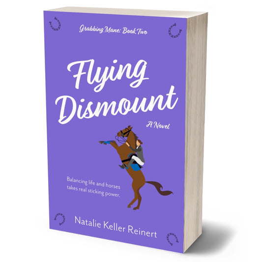 Flying Dismount (Grabbing Mane, Book 2) US Only Signed Paperback