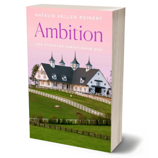 Ambition (Eventing Series 1) US Only Signed Paperback