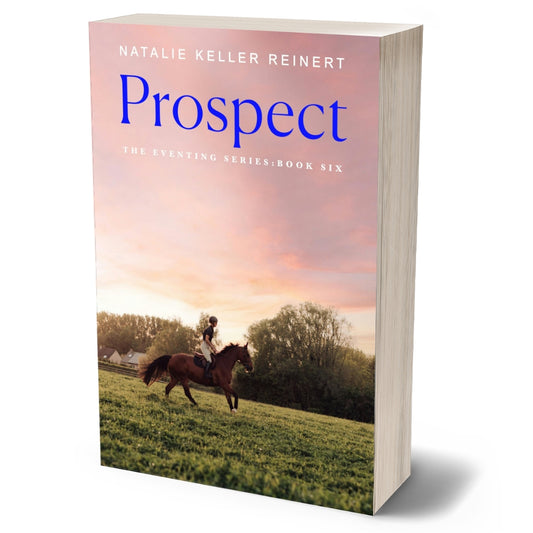 Prospect (Eventing Series 6) US Only Signed Paperback
