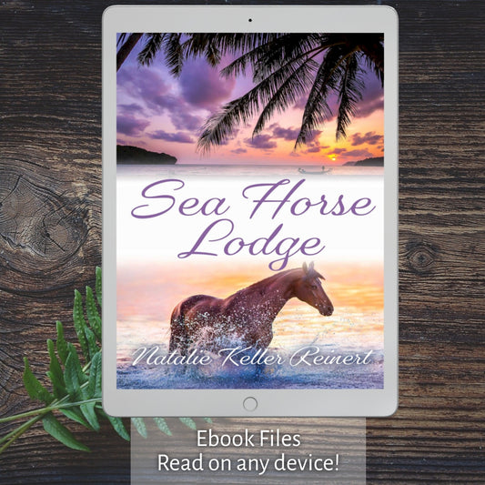 Sea Horse Lodge (Sea Horse Ranch: Book Two) Paperback