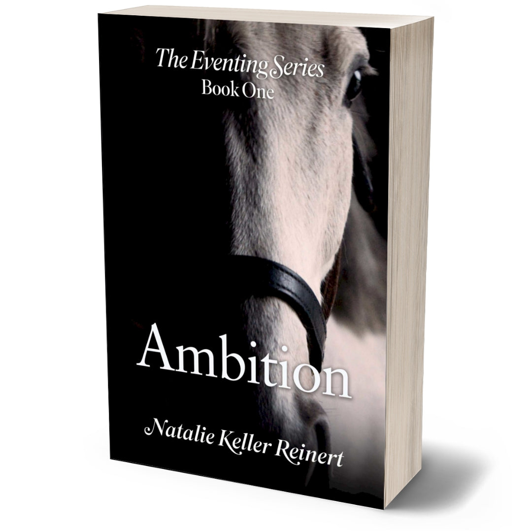 Ambition (The Eventing Series: Book One) Paperback