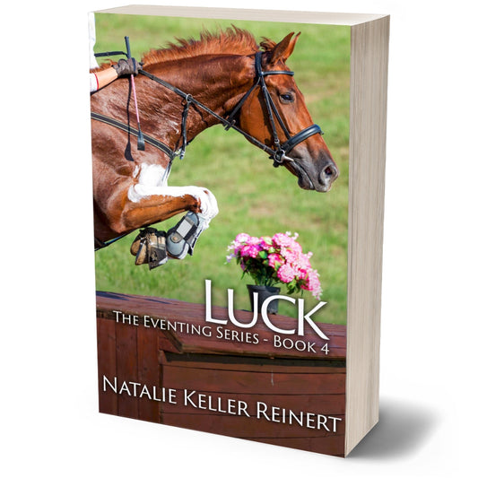 Luck (The Eventing Series: Book Four) Paperback
