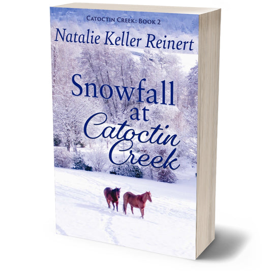 Snowfall at Catoctin Creek (Catoctin Creek: Book Two) Paperback