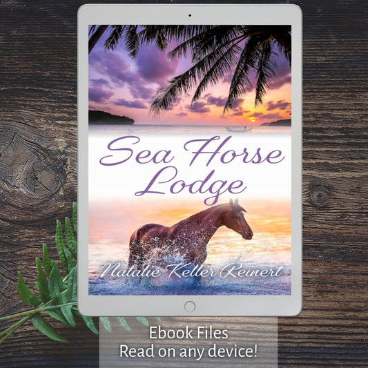 Sea Horse Lodge (Sea Horse Ranch: Book Two) Ebook