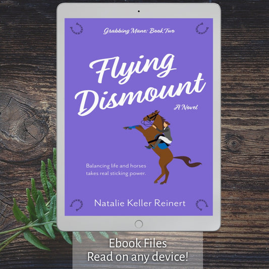 Flying Dismount (Grabbing Mane: Book Two)