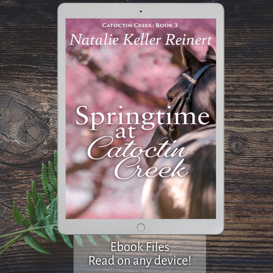 Springtime at Catoctin Creek (Catoctin Creek: Book Three) Ebook