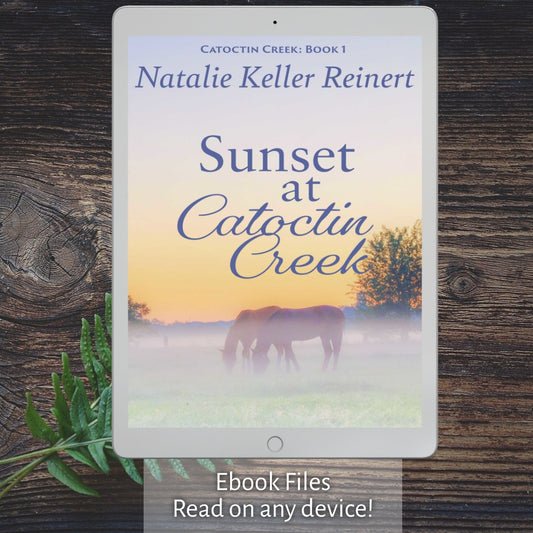Sunset at Catoctin Creek (Catoctin Creek: Book One) Ebook