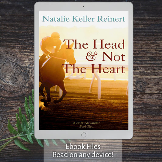 The Head and Not The Heart (Alex & Alexander: Book Two)