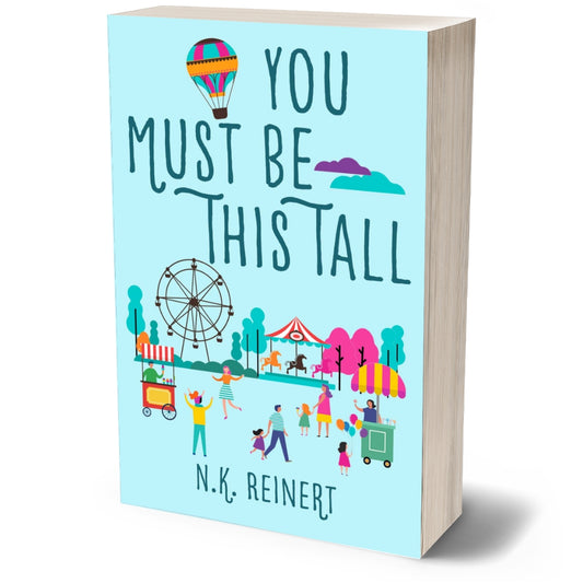 You Must Be This Tall (Theme Park Adventures: Book One)